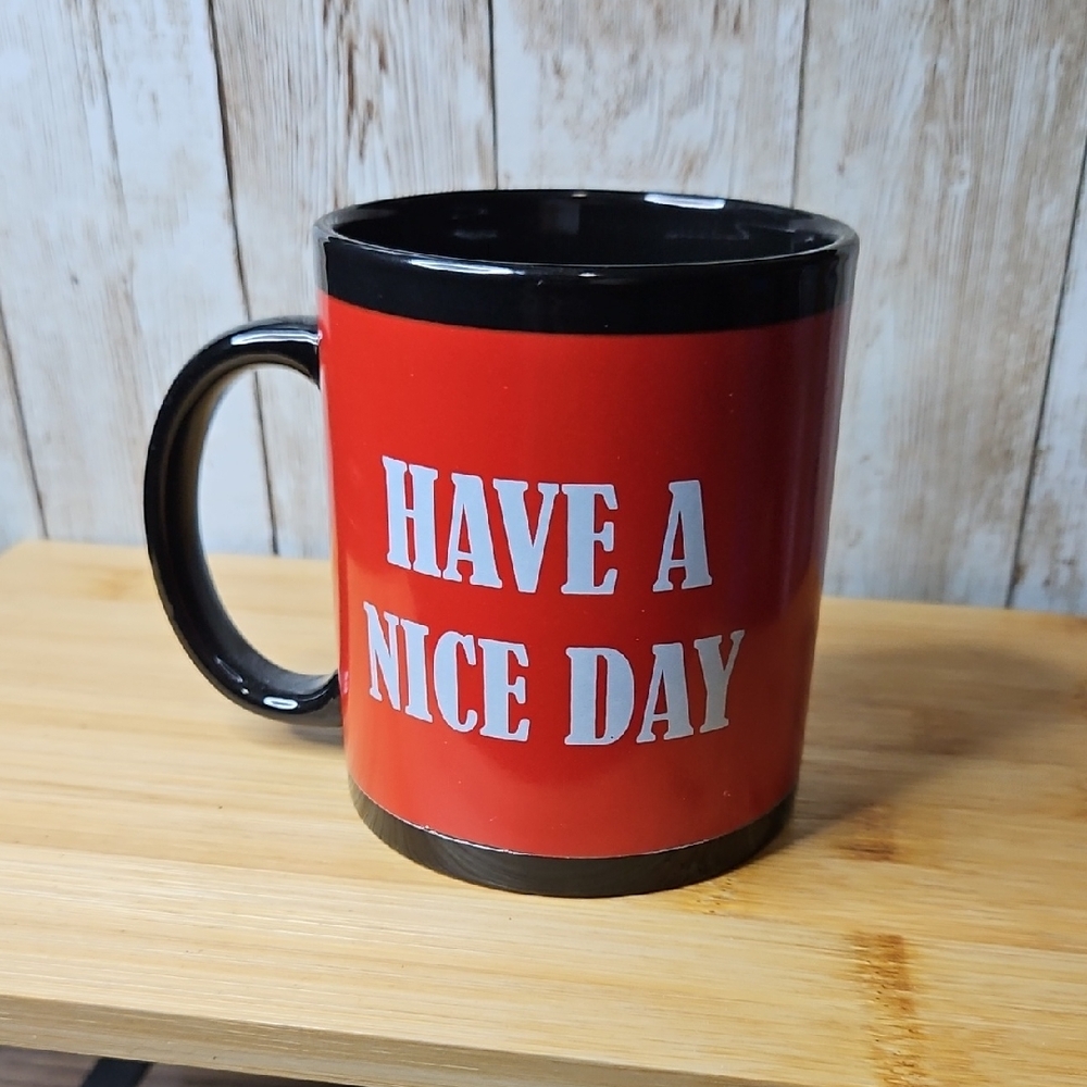 BonBon Have A Nice Day Coffee Mug Middle‎ Finger Funny Cup Tea